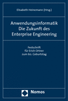 Elisabeth Heinemann - Anwendungsinformatik. Die Zukunft des Enterprise Engineering