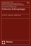 Dirk Jörke, Bernd Ladwig - Politische Anthropologie