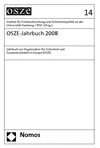  Institut für Friedensforschung und Sicherheitspolitik an der Universität Hamburg / IFSH - OSZE-Jahrbuch 2008