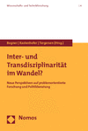 Alexander Bogner, Karen Kastenhofer, Helge Torgersen - Inter- und Transdisziplinarität im Wandel?