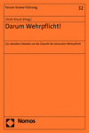 Ulrich Kirsch - Darum Wehrpflicht!