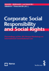 Christina Binder, Harald Eberhard, Konrad Lachmayer, Gregor Ribarov, Gerhard Thallinger - Corporate Social Responsibility and Social Rights