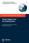 José Luis de Sales Marques, Reimund Seidelmann, Andreas Vasilache - States, Regions and the Global System