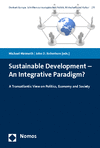 Michael Meimeth, John D. Robertson - Sustainable Development - An Integrative Paradigm?