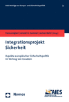 Franco Algieri, Arnold H. Kammel, Jochen Rehrl - Integrationsprojekt Sicherheit