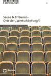 Heinz-Dieter Assmann, Frank Baasner, Jürgen Wertheimer - Szene & Tribunal - Orte der "Wertschöpfung"?