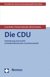 Franz Walter, Christian Werwath, Oliver D'Antonio - Die CDU