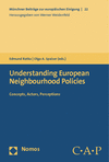 Edmund Ratka, Olga Spaiser - Understanding European Neighbourhood Policies