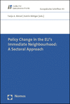 Tanja A. Börzel, Katrin Böttger - Policy Change in the EU's Immediate Neighbourhood: A Sectoral Approach