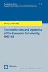 Johnny Laursen - The Institutions and Dynamics of the European Community, 1973-83