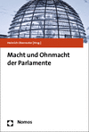 Heinrich Oberreuter - Macht und Ohnmacht der Parlamente