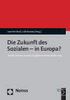 Joachim Rock, Joß Steinke - Die Zukunft des Sozialen - in Europa?