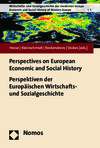Jan-Otmar Hesse, Christian Kleinschmidt, Alfred Reckendrees, Ray Stokes - Perspectives on European Economic and Social History - Perspektiven der Europäischen Wirtschafts - u