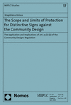 Magdalena Kolasa - The Scope and Limits of Protection for Distinctive Signs against the Community Design
