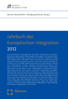 Werner Weidenfeld, Wolfgang Wessels - Jahrbuch der Europäischen Integration 2012
