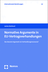 Janine Reinhard - Normative Argumente in EU-Vertragsverhandlungen