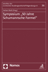 Herbert Roth - Symposium "50 Jahre Schumannsche Formel"