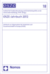 Institut für Friedensforschung und Sicherheitspolitik an der Universität Hamburg / IFSH - OSZE-Jahrbuch 2012