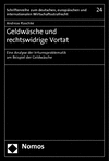 Andreas Raschke - Geldwäsche und rechtswidrige Vortat