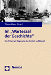 Tilman Mayer - Im 'Wartesaal der Geschichte'