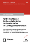 Klaus Ulrich Filsinger - Kontrollrechte und Einflussmöglichkeiten der Gesellschafter im Kapitalgesellschaftsrecht