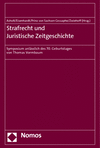 Martin Asholt, Karl-August Prinz von Sachsen Gessaphe, Ulrich Eisenhardt, Gabriele Zwiehoff - Strafrecht und Juristische Zeitgeschichte