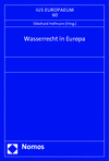 Ekkehard Hofmann - Wasserrecht in Europa