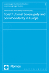 Johan van der Walt, Jeffrey Ellsworth - Constitutional Sovereignty and Social Solidarity in Europe