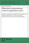 Björn-Olav Schnabel - Öffentliche Unternehmen in der Europäischen Union