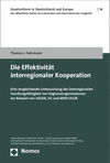 Thomas J. Fehrmann - Die Effektivität interregionaler Kooperation