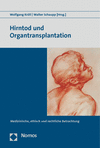 Wolfgang Kröll, Walter Schaupp - Hirntod und Organtransplantation