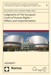 Anja Seibert-Fohr, Mark E. Villiger - Judgments of the European Court of Human Rights - Effects and Implementation