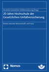 Deutsche Gesetzliche Unfallversicherung e.V. (DGUV) - 20 Jahre Hochschule der Gesetzlichen Unfallversicherung
