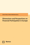 Simon Fietze, Wenzel Matiaske - Dimensions and Perspectives on Financial Participation in Europe