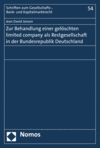 Jean David Jansen - Zur Behandlung einer gelöschten limited company als Restgesellschaft in der Bundesrepublik Deutschland