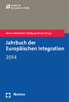 Werner Weidenfeld, Wolfgang Wessels - Jahrbuch der Europäischen Integration 2014
