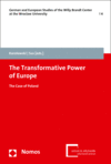 Ireneusz Pawel Karolewski, Monika Sus - The Transformative Power of Europe