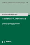 Sinthiou Buszewski, Stefan Martini, Hannes Rathke - Freihandel vs. Demokratie