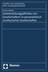 Kerstin Selbach - Geheimhaltungspflichten von Gesellschaftern in personalistisch strukturierten Gesellschaften