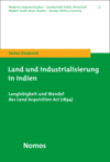 Stefan Diederich - Land und Industrialisierung in Indien
