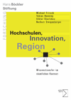 Michael Fritsch, Tobias Henning, Viktor Slavtchev, Norbert Steigenberger - Hochschulen, Innovation, Region
