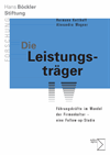 Hermann Kotthoff, Alexandra Wagner - Die Leistungsträger