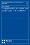 Anne Schöppner - Gläubigerschutz in der Vorrats- und Mantel-GmbH nach dem MoMiG