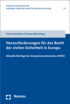 Florian Schneider, Thomas Wahl - Herausforderungen für das Recht der zivilen Sicherheit in Europa
