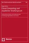 Magda Wicker - Cloud Computing und staatlicher Strafanspruch