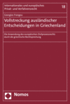 Georgios Frangou - Vollstreckung ausländischer Entscheidungen in Griechenland