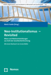 Maria Funder - Neo-Institutionalismus - Revisited