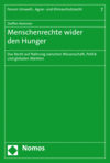 Steffen Kommer - Menschenrechte wider den Hunger