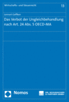 Lennart Geffken - Das Verbot der Ungleichbehandlung nach Art. 24 Abs. 5 OECD-MA