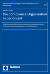 Niklas Cordes - Die Compliance-Organisation in der GmbH